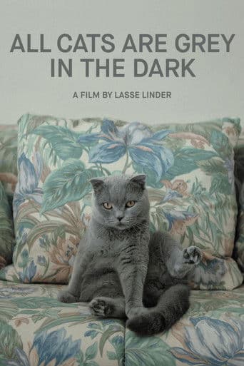 Watch All Cats Are Grey in the Dark free online
