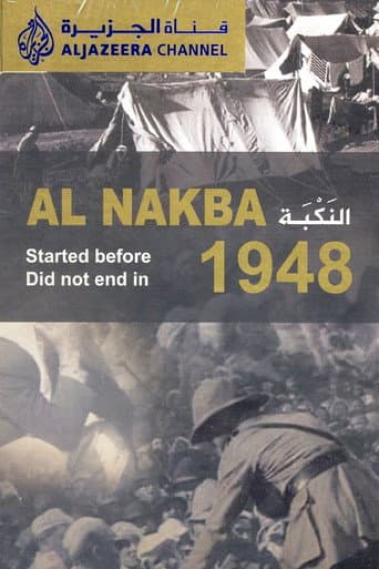 Watch Al-Nakba (The Catastrophe) free online