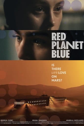 Watch Red Planet Blue free online