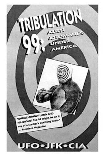 Watch Tribulation 99: Alien Anomalies Under America free online