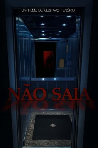 Watch Não Saia free online