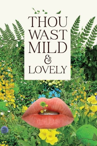 Watch Thou Wast Mild and Lovely free online