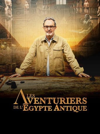 Watch Les Aventuriers de l'Égypte antique free online