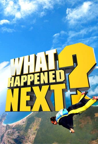 Watch What Happened Next? free online