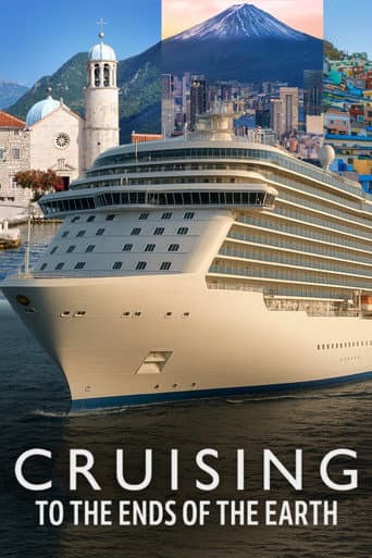 Watch Cruising to the Ends of the Earth free online