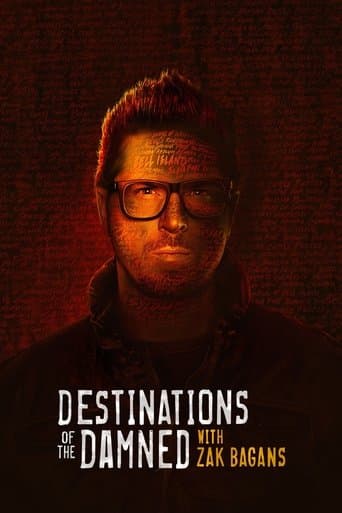Watch Destinations of the Damned with Zak Bagans free online