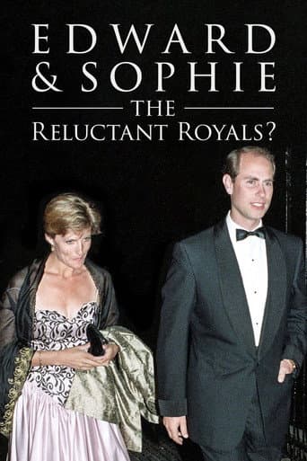 Watch Edward & Sophie: The Reluctant Royals? free online