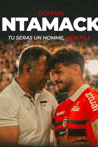 Watch Romain Ntamack, tu seras un homme mon fils free online