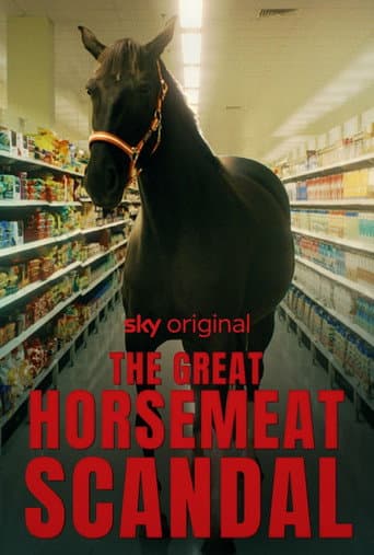 Watch The Great Horsemeat Scandal free online