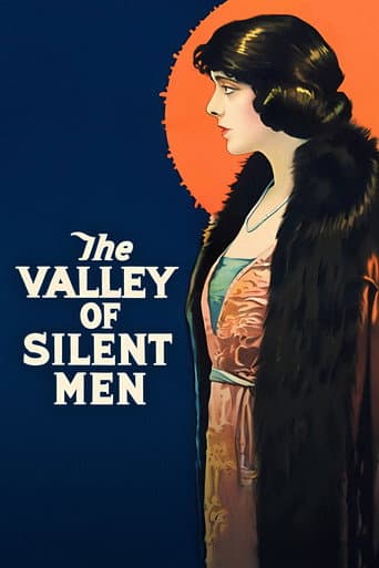 Watch The Valley of Silent Men free online