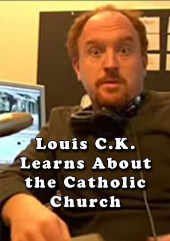 Watch Louis C.K. Learns About the Catholic Church free online