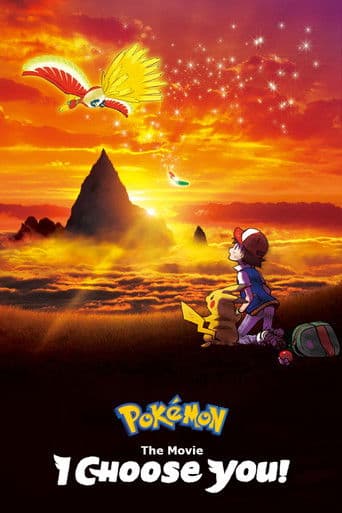 Watch Pokémon the Movie: I Choose You! free online
