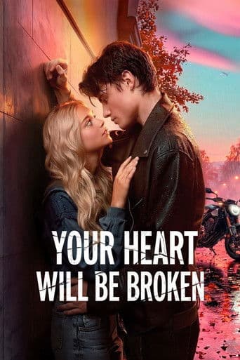 Watch Your Heart Will Be Broken free online
