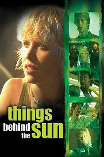 Watch Things Behind the Sun free online