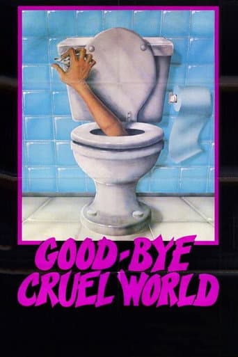 Watch Good-bye Cruel World free online