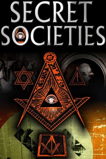 Watch Secret Societies : The Dark Mysteries of Power Revealed free online
