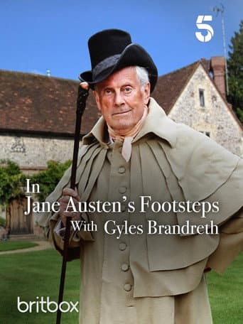 Watch In Jane Austen's Footsteps with Gyles Brandreth free online