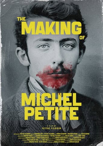 Watch The Making of Michel Petite free online