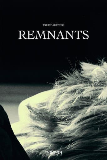 Watch TRUE DARKNESS: REMNANTS free online