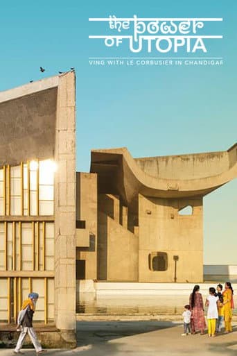 Watch The Power of Utopia: Living with Le Corbusier in Chandigarh free online