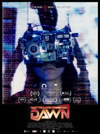 Watch May You Live To See The Dawn free online