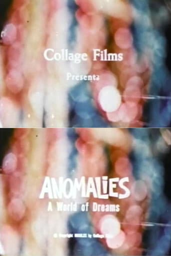 Watch Anomalies: A World of Dreams free online