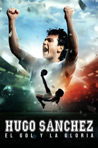 Watch Hugo Sánchez, the Goal and the Glory free online