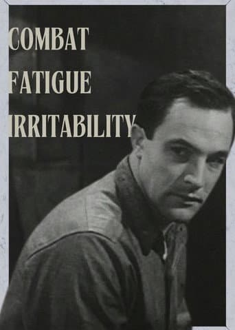Watch Combat Fatigue Irritability free online