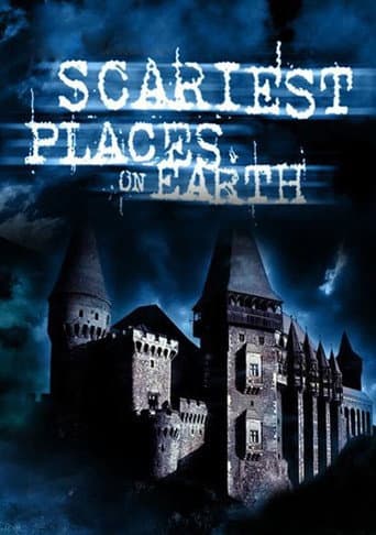 Watch Scariest Places on Earth free online