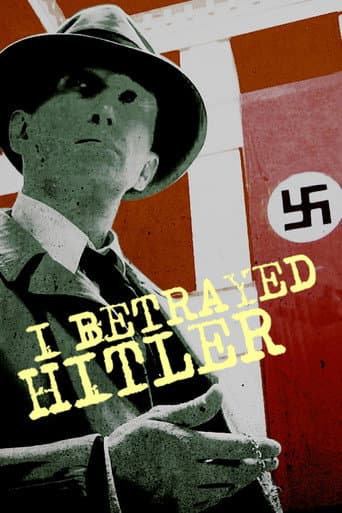Watch I Betrayed Hitler free online