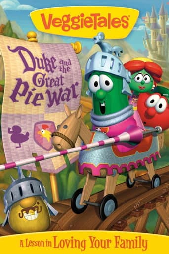 Watch VeggieTales: Duke and the Great Pie War free online
