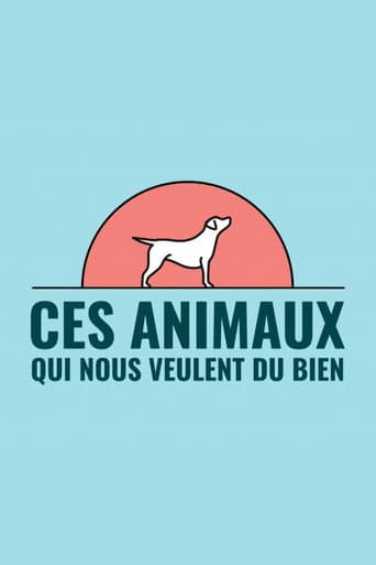 Watch Ces animaux qui nous veulent du bien free online