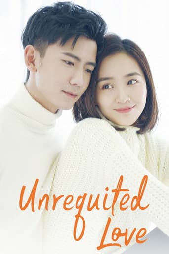 Watch Unrequited Love free online