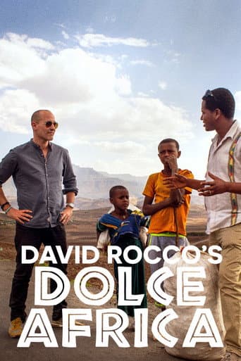 Watch David Rocco's Dolce Africa free online