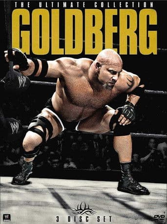 Watch WWE: Goldberg - The Ultimate Collection free online