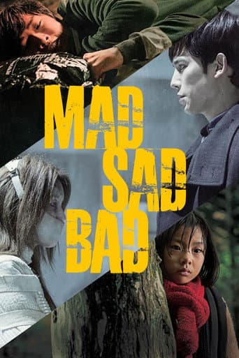 Watch Mad Sad Bad free online