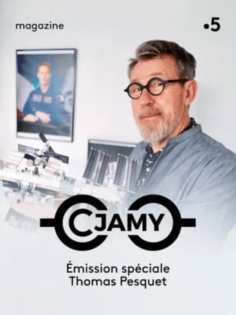 Watch C Jamy - Émission spéciale Thomas Pesquet free online