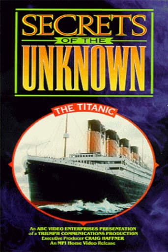 Watch Secrets of the Unknown: The Titanic free online