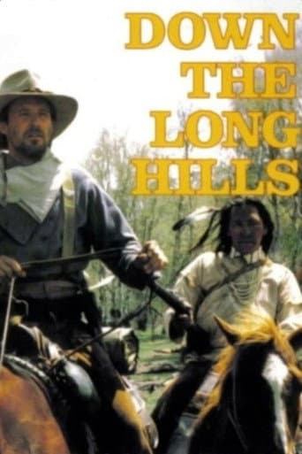 Watch Louis L'Amour's Down the Long Hills free online
