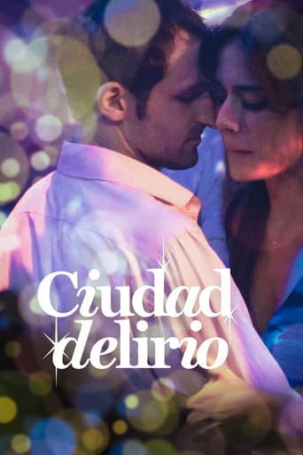 Watch Ciudad delirio free online
