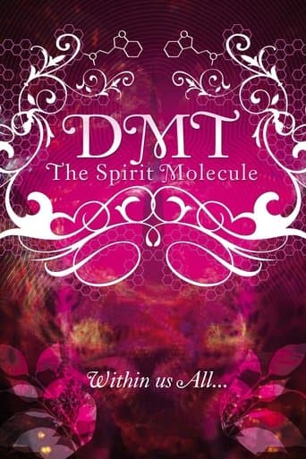 Watch DMT: The Spirit Molecule free online