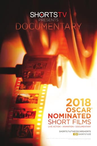 Watch 2018 Oscar Nominated Short Films: Documentary free online