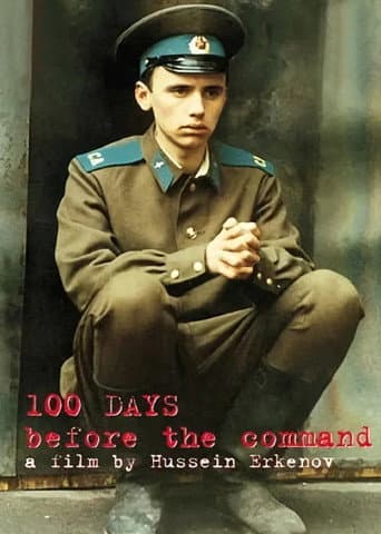 Watch 100 Days Before the Command free online