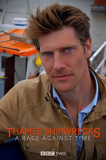 Watch Thames Shipwrecks: A Race Against Time free online