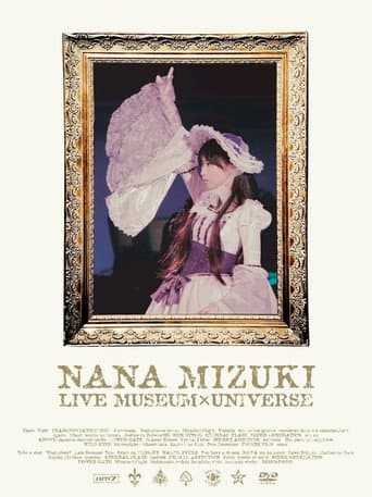 Watch NANA MIZUKI LIVE UNIVERSE 2006 ~summer~ free online