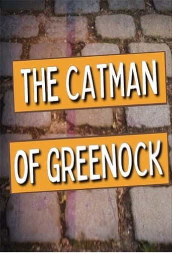 Watch Catman's Greenock free online