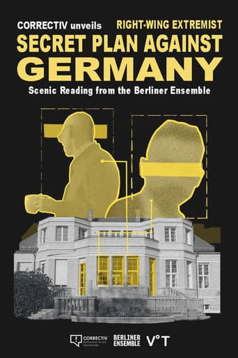 Watch CORRECTIV Unveils: Right-wing Extremist Secret Plan Against Germany free online
