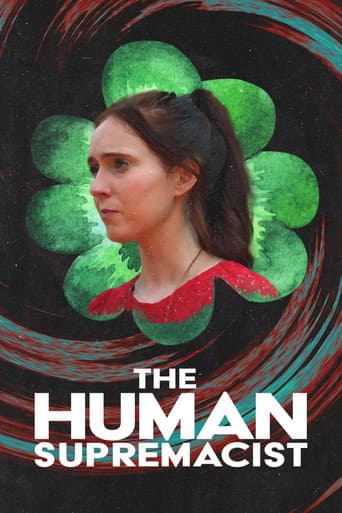 Watch The Human Supremacist free online