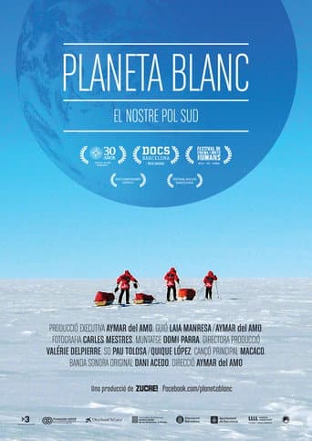 Watch White Planet, our South Pole free online