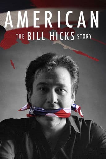 Watch American: The Bill Hicks Story free online
